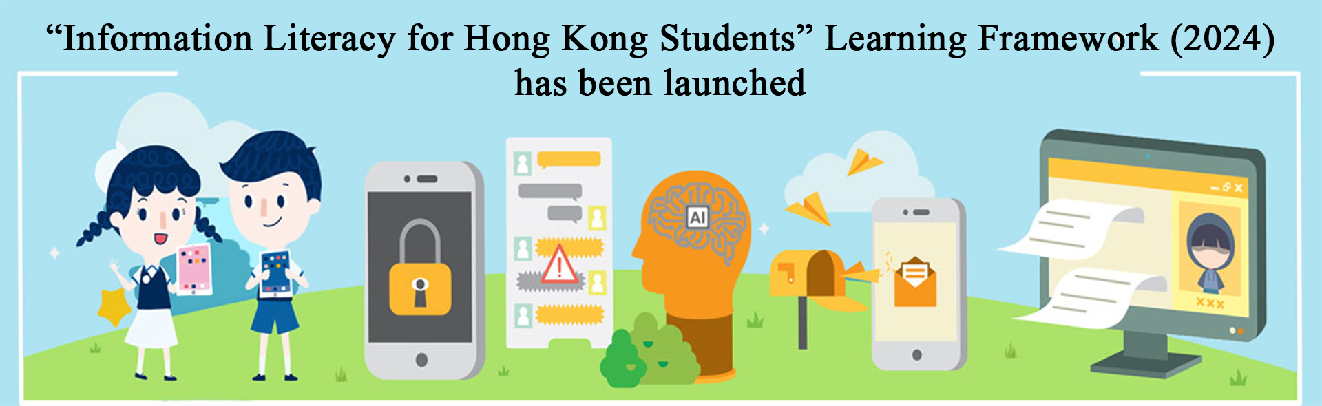 “Information Literacy for Hong Kong Students” Learning Framework (2024)
